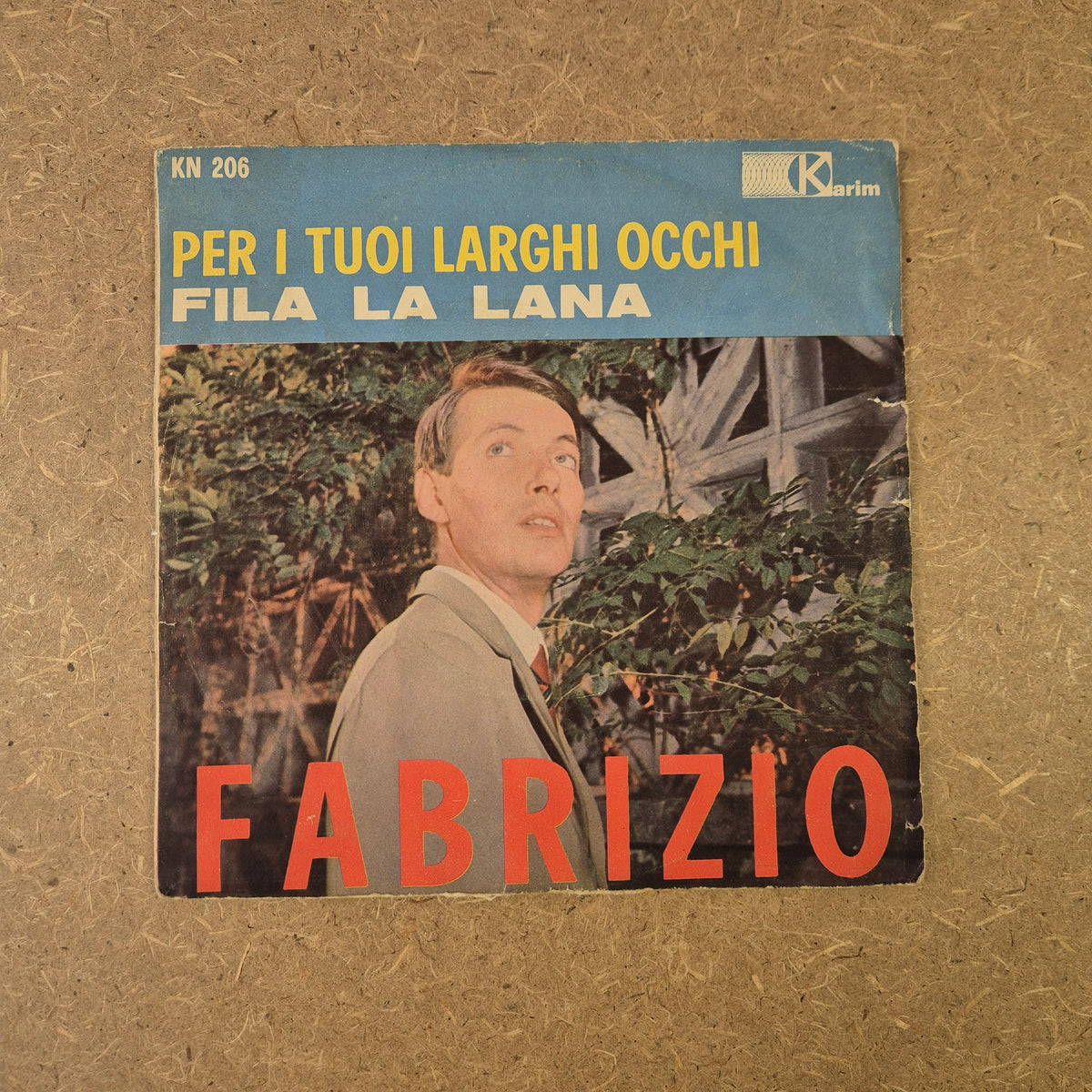 45 giri Fabrizio De Andrè - Per i tuoi larghi occhi / Fila la lana